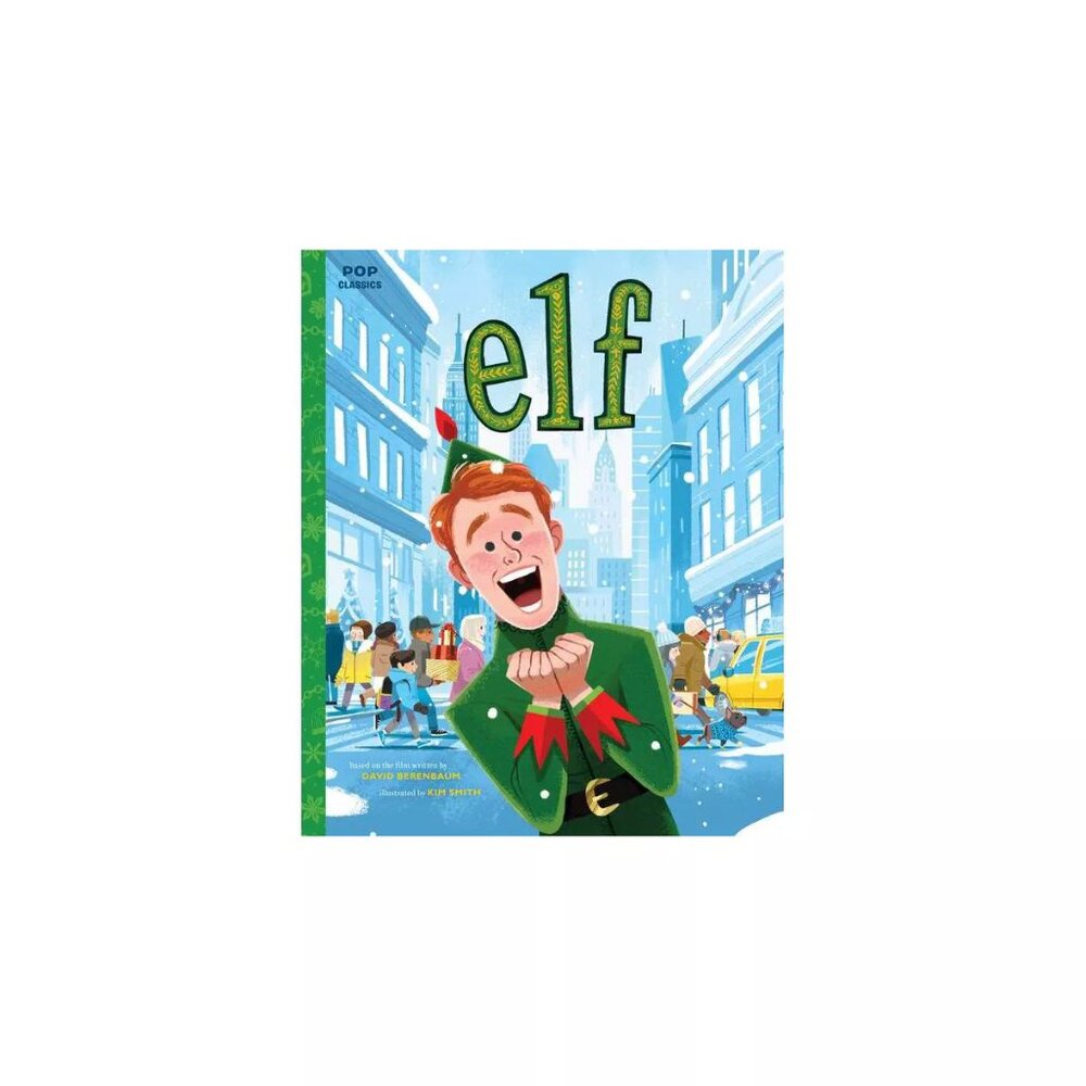 NEW Elf - by Kim Smith (Pop Classics) (Hardcover)
